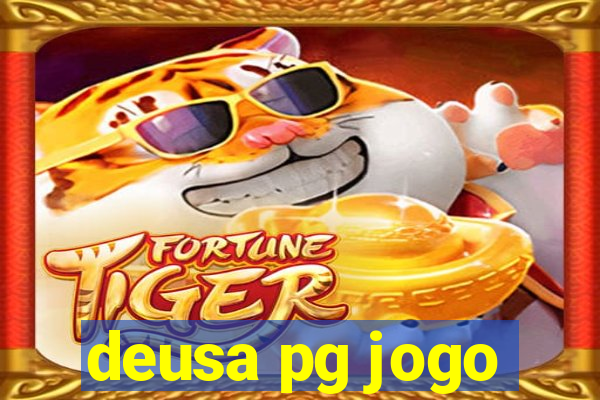 deusa pg jogo